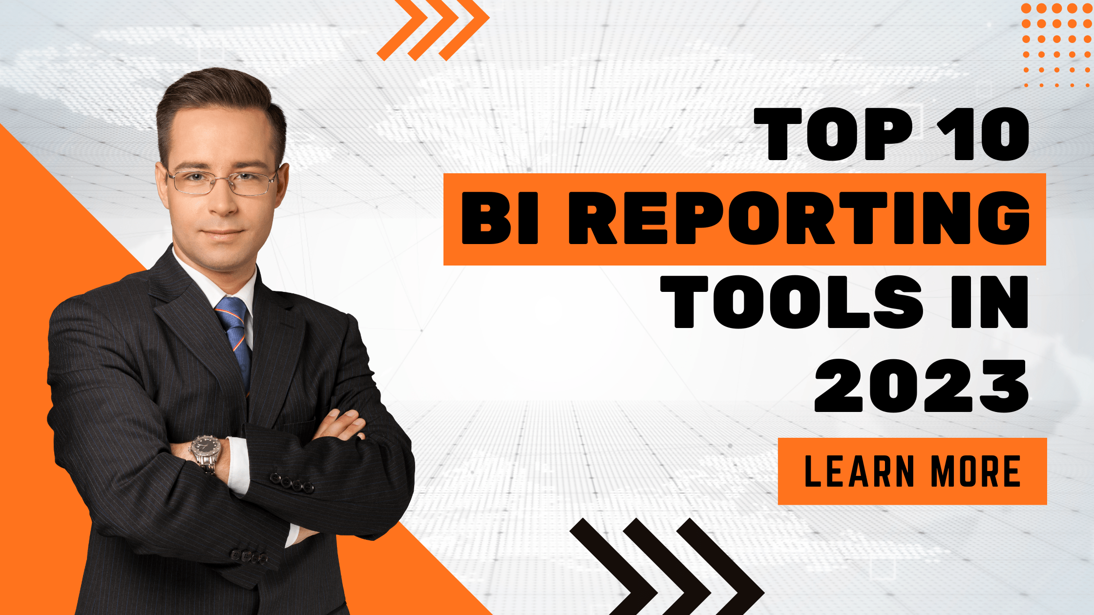 Top 10 BI Reporting Tools in 2023